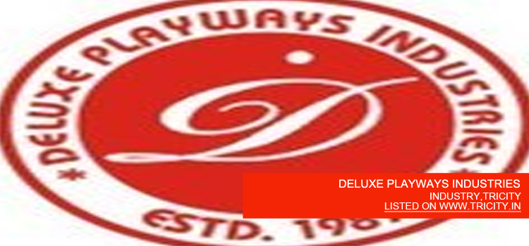 DELUXE PLAYWAYS INDUSTRIES