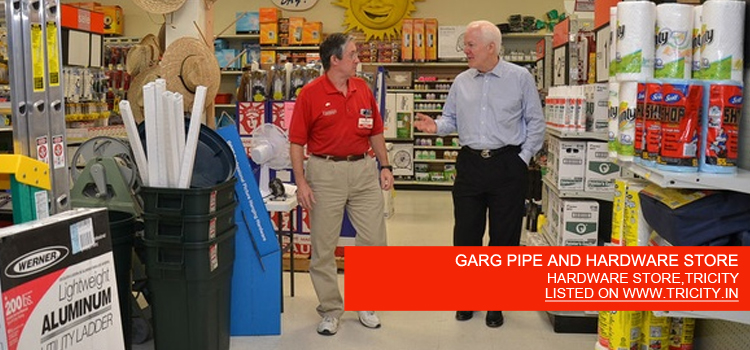 GARG PIPE AND HARDWARE STORE