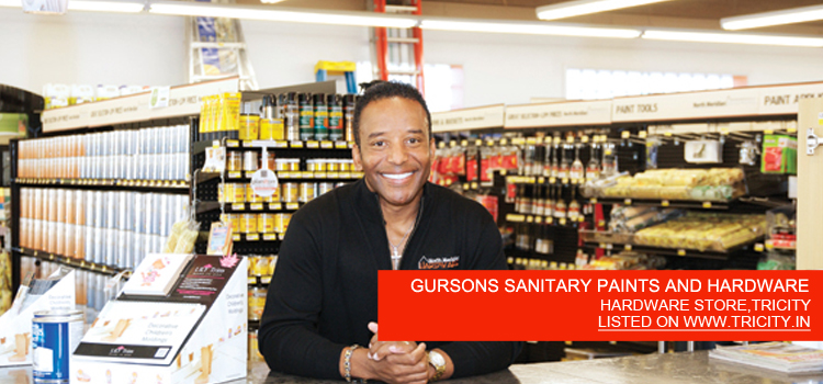 GURSONS SANITARY PAINTS AND HARDWARE