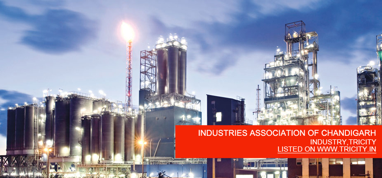 INDUSTRIES ASSOCIATION OF CHANDIGARH