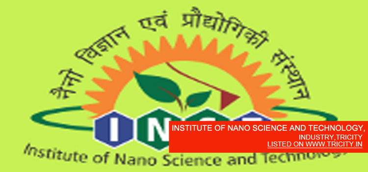 INSTITUTE OF NANO SCIENCE AND TECHNOLOGY,