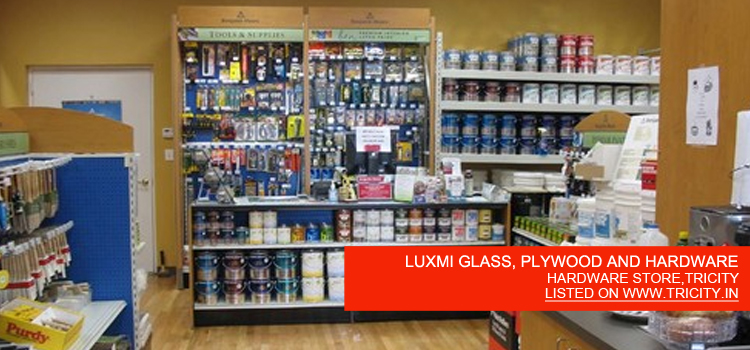 LUXMI GLASS, PLYWOOD AND HARDWARE
