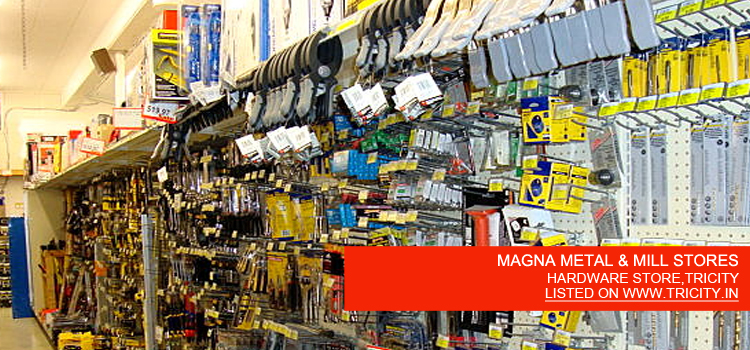 MAGNA METAL & MILL STORES