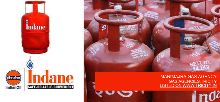 MANIMAJRA GAS AGENCY