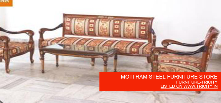 MOTI RAM STEEL FURNITURE STORE