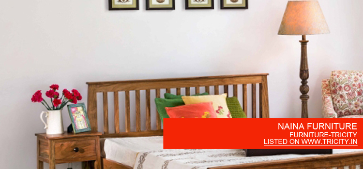NAINA FURNITURE