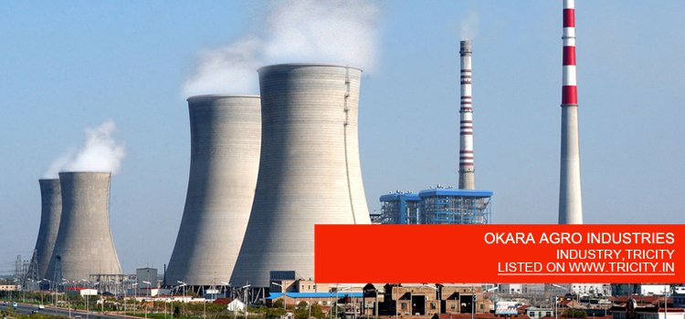 OKARA AGRO INDUSTRIES