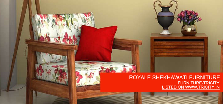 ROYALE SHEKHAWATI FURNITURE
