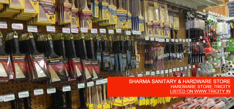 SHARMA SANITARY & HARDWARE STORE
