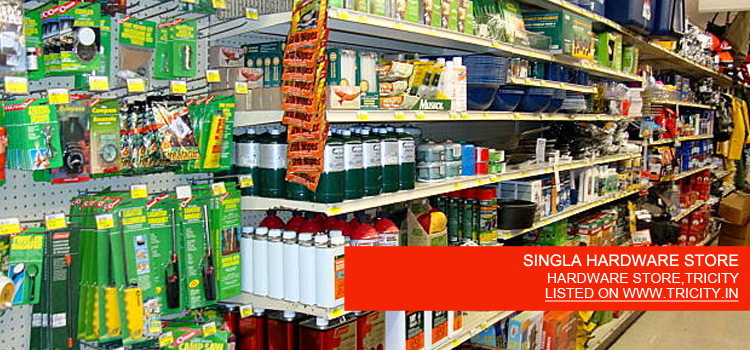 SINGLA HARDWARE STORE