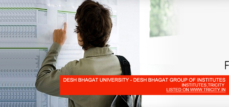 DESH BHAGAT UNIVERSITY - DESH BHAGAT GROUP OF INSTITUTES
