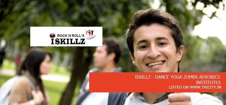 ISKILLZ - DANCE YOGA ZUMBA AEROBICS CLASSES IN PANCHKULA