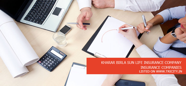 KHARAR BIRLA SUN LIFE INSURANCE COMPANY
