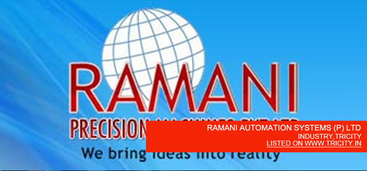 RAMANI AUTOMATION SYSTEMS (P) LTD
