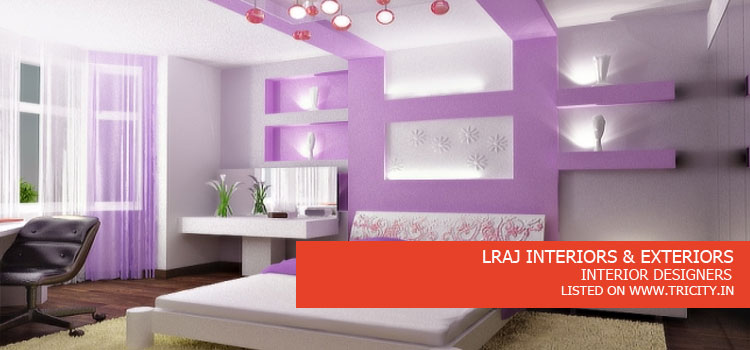 LRAJ INTERIORS & EXTERIORS