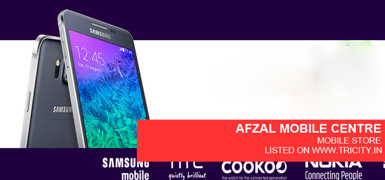 AFZAL MOBILE CENTRE