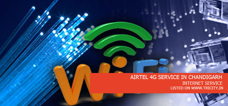 AIRTEL 4G SERVICE IN CHANDIGARH