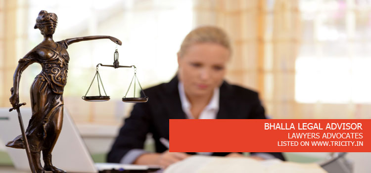 BHALLA LEGAL ADVISOR