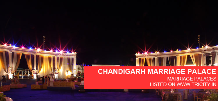 CHANDIGARH MARRIAGE PALACE