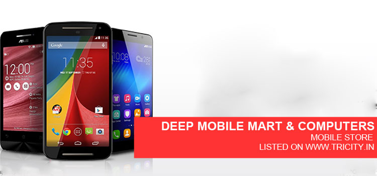 DEEP MOBILE MART & COMPUTERS