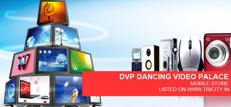 DVP DANCING VIDEO PALACE