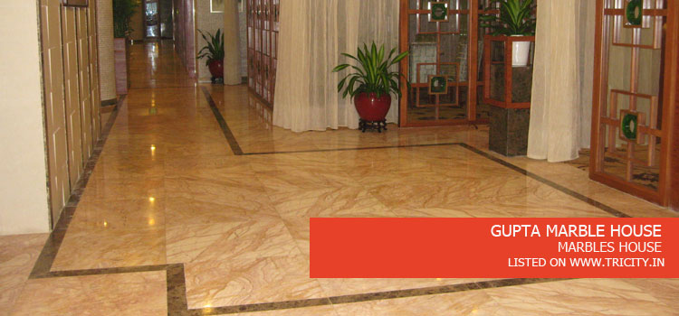 GUPTA MARBLE HOUSE