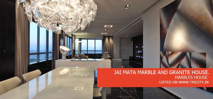 JAI MATA MARBLE AND GRANITE HOUSE.