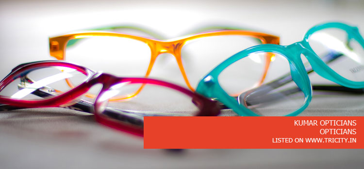 KUMAR OPTICIANS