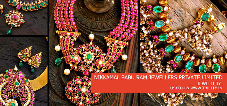 Nikkamal Babu Ram Jewellers Private Limited