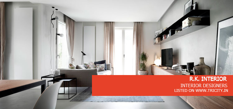 R.K. INTERIOR