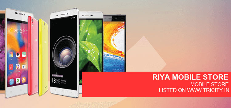 RIYA MOBILE STORE