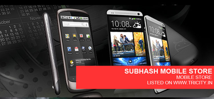 SUBHASH MOBILE STORE