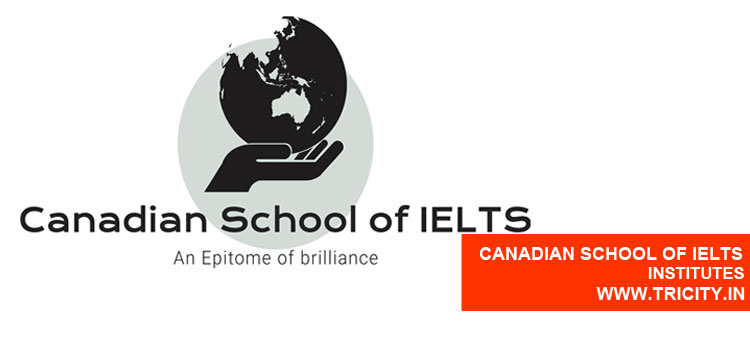 CANADIAN SCHOOL OF IELTS
