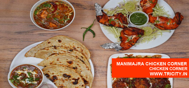 MANIMAJRA CHICKEN CORNER
