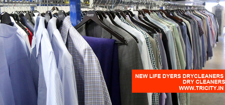 NEW LIFE DYERS DRYCLEANERS