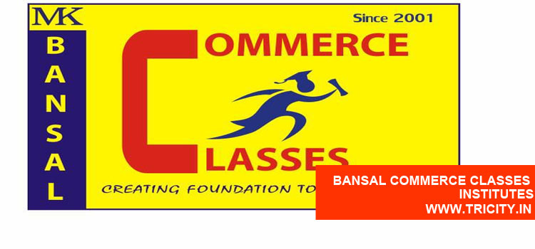 Bansal Commerce Classes