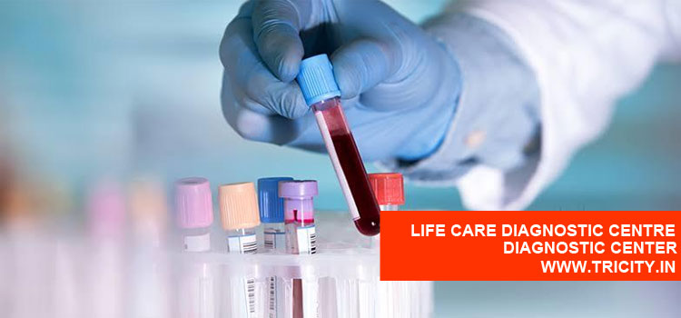 LIFE CARE DIAGNOSTIC CENTRE